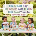 The 5 Best Toy Ice Cream Sets of 2026: Sweet Treats for Pretend Play