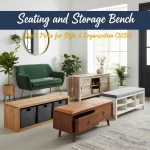 Seating and Storage Bench: Top 5 Picks for Style & Organization (2026)